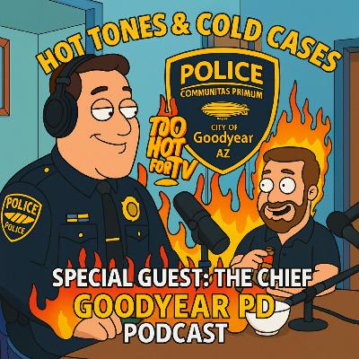 Episode 5: Chief Issitt in the HOT SEAT