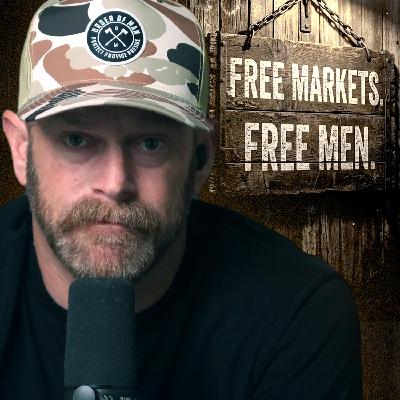 Why Free Markets Are Masculine | FRIDAY FIELD NOTES