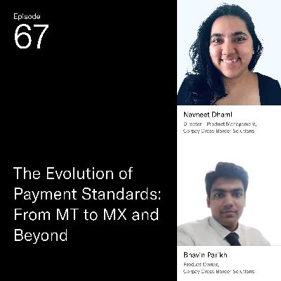 The Evolution of Payment Standards: From MT to MX and Beyond