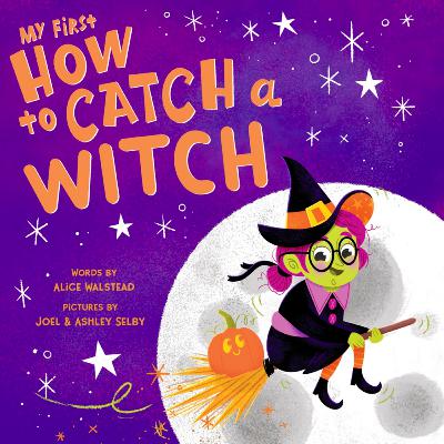 🧹 My First How to Catch a Witch 🧹 Halloween Stories for Kids Read Aloud [ READ ALONG VIDEO ON SPOTIFY ]