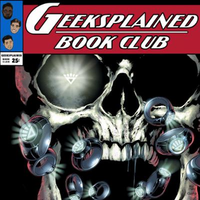 GIANT-SIZED Book Club: Geoff Johns' Green Lantern Part 11 (BLACKEST NIGHT FINALE)