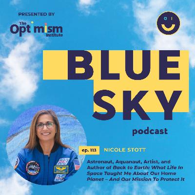 Astronaut Nicole Stott Reflects on Lessons She Learned in Outer Space and How They Changed Her View of Life on “Spaceship Earth”
