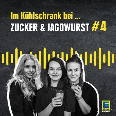 Im Kühlschrank bei ZUCKER & JAGDWURST - Episode #4 sponsored by EDEKA Südwest