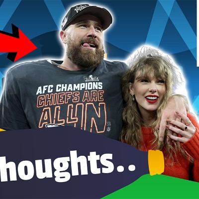 Taylor Swift & The NFL - Our Opinion