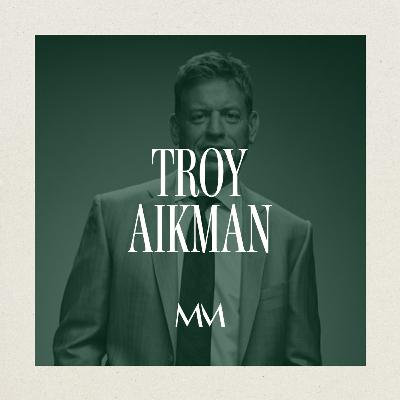 Troy Aikman On His Two Biggest Failures And Forgiving Himself In His 50’s