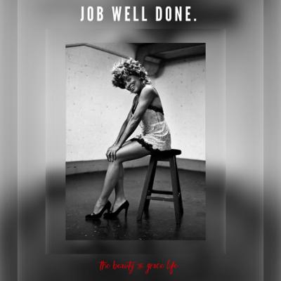 Job Well Done, Tina Turner