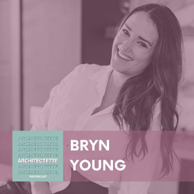 059: Bryn Young: Mastering the Architect Registration Examinations with Purpose, Play, and Persistence