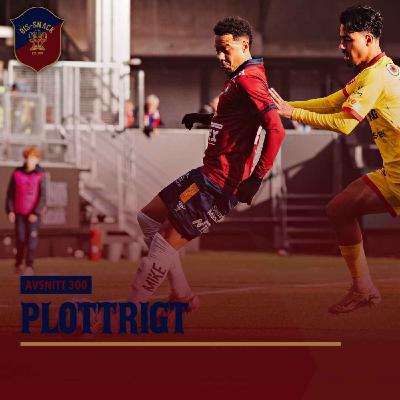 300. Plottrigt 300. Plottrigt