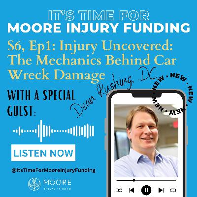 Injury Uncovered: The Mechanisms Behind Car Wreck Damage With Chiropractic Doctor Dean Rushing
