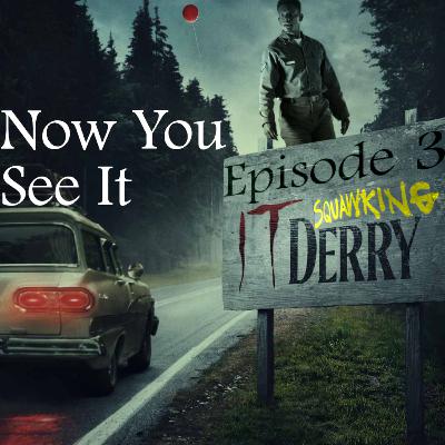 IT: Welcome To Derry |1x03 "Now You See It" IT: Welcome To Derry |1x03 "Now You See It"