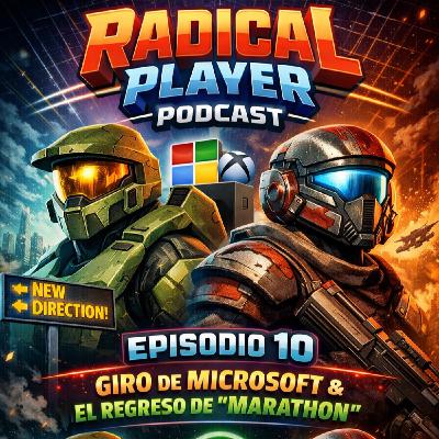 Radical player 10: Otra vez Microsoft y sus líos+Marathon.