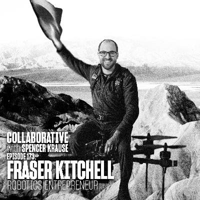 Collaborative with Spencer Krause - E173 - Fraser Kitchell (American Patriot) Collaborative with Spencer Krause - E173 - Fraser Kitchell (American Patriot)