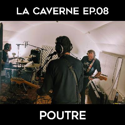 La Caverne ep.8 - Poutre