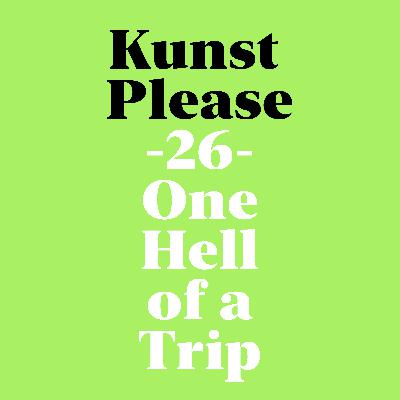 One Hell of a Trip