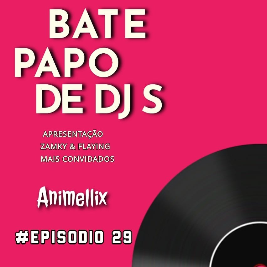 #PODCAST PAPO DE DJS
