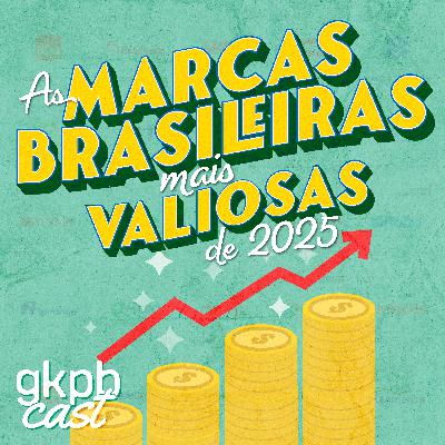 As marcas brasileiras mais valiosas 24/25