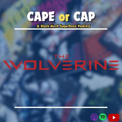 The Wolverine (Logan’s Live Action Anime Adventure)