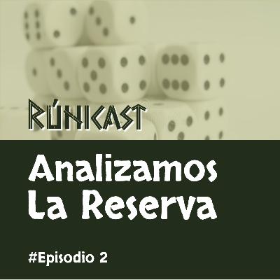Ep.2 Analizamos La Reserva, el Juego de Rol de James V. West Ep.2 Analizamos La Reserva, el Juego de Rol de James V. West
