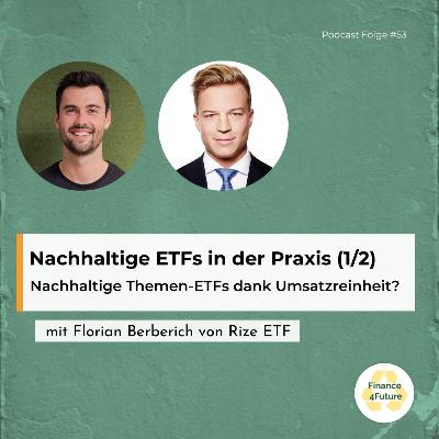 #53 - Nachhaltige ETFs in der Praxis mit Rize ETF
