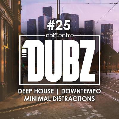 EPICENTRE - DUBZ #25