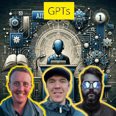 #43 - GPTs