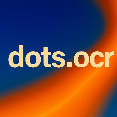 dots.ocr SOTA Document Parsing in a Compact VLM dots.ocr SOTA Document Parsing in a Compact VLM