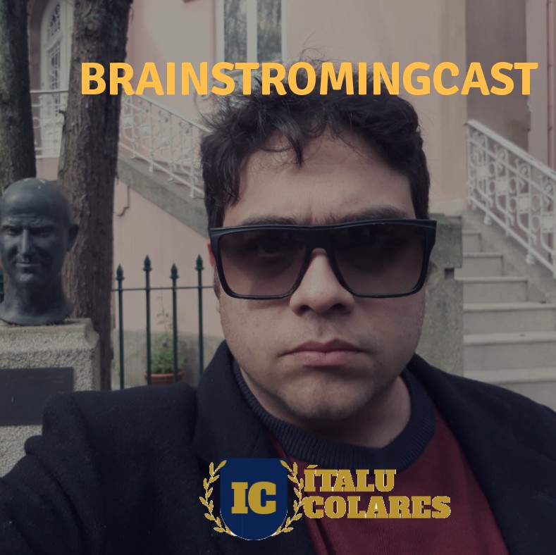 BrainstormingCast - Dr. Ítalu Colares, PhD