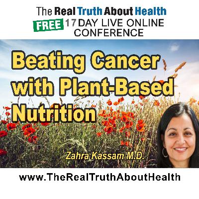 Reducing the Burden of Cancer with Plant-Based Nutrition
