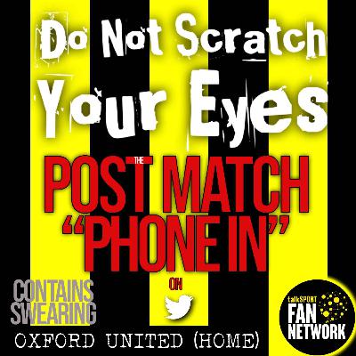 POST MATCH PHONE IN - WFC 2-1 OUFC