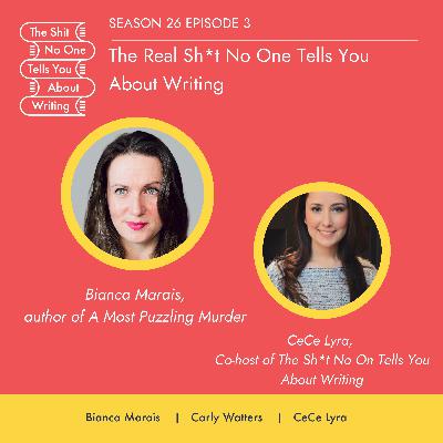 Bianca and CeCe Discuss The Real Sh*t No One Tells You About Writing