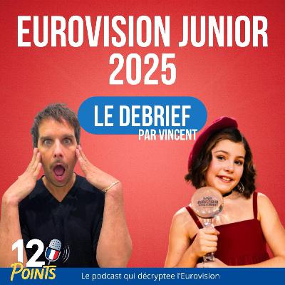 Eurovision Junior 2025 - Le debrief