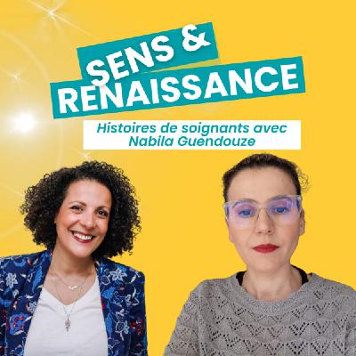 S2_EP5  Nabila : Se réinventer sans renier sa vocation de soignante