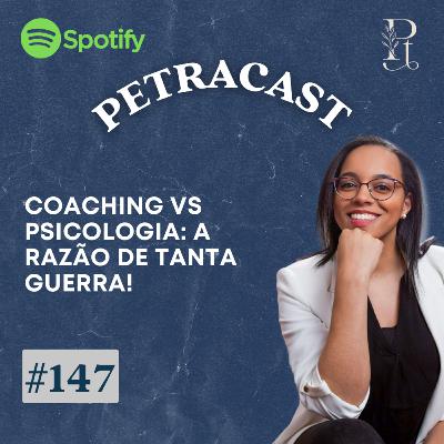 #CanalYouTube - Coaching vs Psicologia: a razão de tanta guerra!