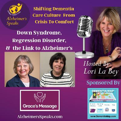 Down Syndrome, Regression Disorder, and the Link to Alzheimer's