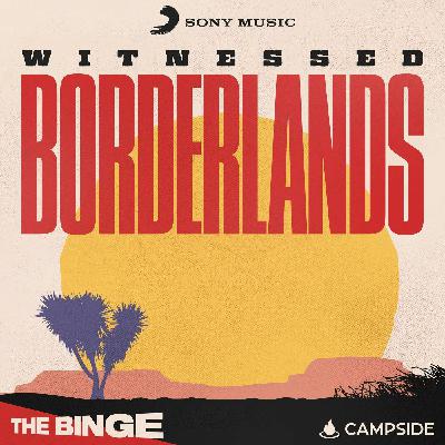 Introducing... Witnessed: Borderlands