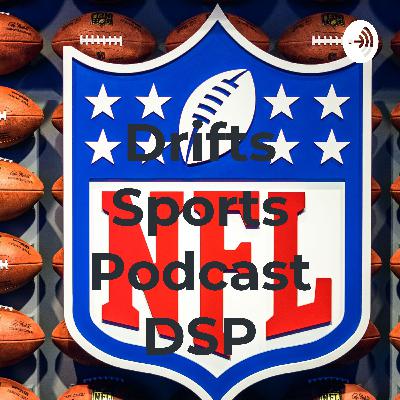 DSP EPISODE 1 week 3 nfl predections