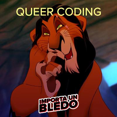 Queer Coding