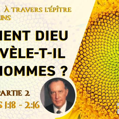 Comment Dieu se révèle-t-il aux hommes ? Comment Dieu se révèle-t-il aux hommes ?
