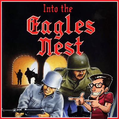 268 - Into the Eagle's Nest