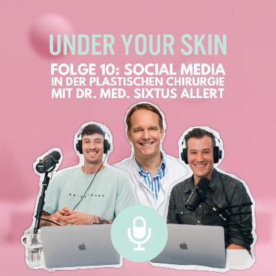 Folge 10: Social Media in der plastischen Chirurgie