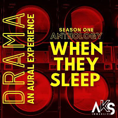 When They Sleep When They Sleep