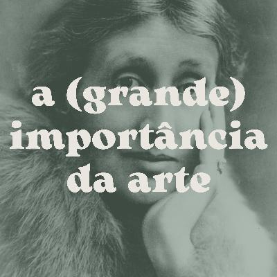 #1 - a importância da ARTE