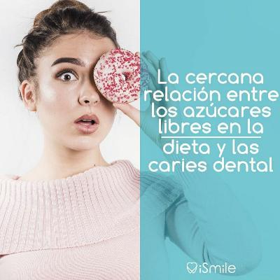 La cercana relación entre los azúcares libres y la caries dental