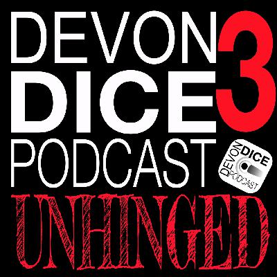 3. Unhinged Podcast Theme Parks, Star Trek, Essen and Down Force