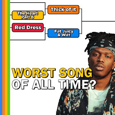 Worst Songs of All Time Bracket (with Brandon Wardell)