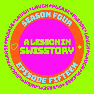 S4E15 Switzerland and Eurovision: A Long Term Relationship | LP