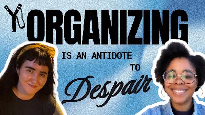 Three Reasons to Feel Hopeful about the Labor Movement Right Now Three Reasons to Feel Hopeful about the Labor Movement Right Now