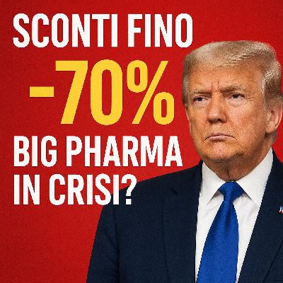 💣 Trump affonda le Big Pharma: Sconti shock fino al -70% ! La mia opinione...