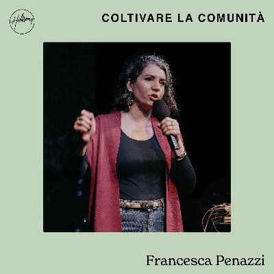 Ep. 103: Coltivare la comunità