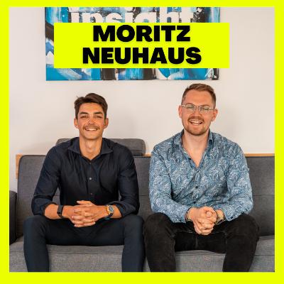 Insight Consulting: "Unzufriedenheit ist ein Zeichen des Wachstums." - Moritz Neuhaus im Podcast